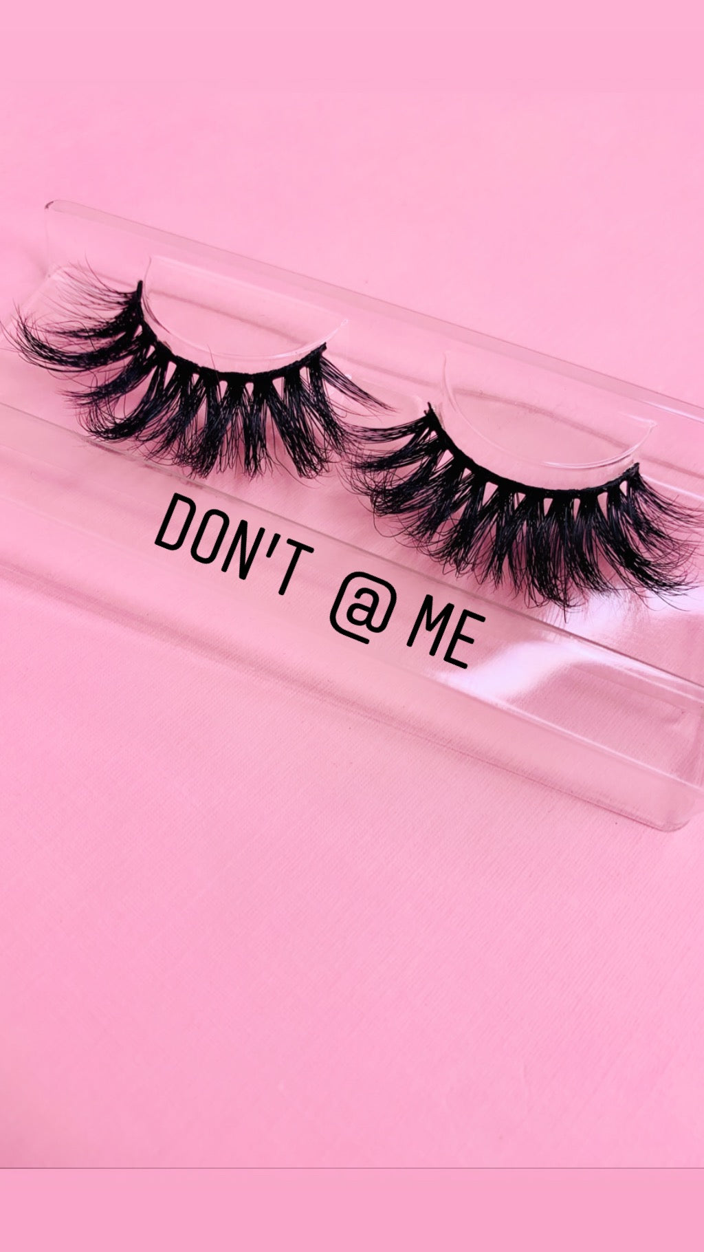 Don't @ Me (22MM) - Prim B.Beauty